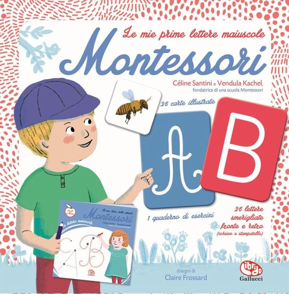 Le mie prime lettere maiuscole Montessori Le mie prime lettere maiuscole Montessori