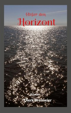 Hinter dem Horizont - Breimeier, Dierk