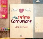 La mia prima comunione La mia prima comunione