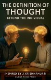 The Definition of Thought The Definition of Thought