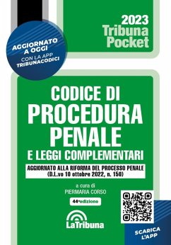 Il Codice di procedura penale e le leggi complementari
