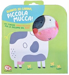 Cover Quanto sei carina, piccola mucca!