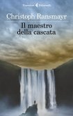 Il maestro della cascata Il maestro della cascata