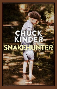 Snakehunter - Kinder, Chuck Snakehunter - Kinder, Chuck