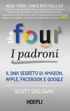 Cover The four. I padroni. Il DNA segreto di Amazon, Apple, Facebook e Google