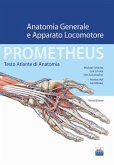 Prometheus. Testo atlante di anatonomia. Anatomia generale e apparato locomotore