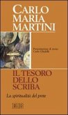 Il tesoro dello scriba. La spiritualità del prete Il tesoro dello scriba. La spiritualità del prete