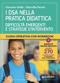 I DSA nella pratica didattica. Difficoltà emergenti e strategie d'intervento