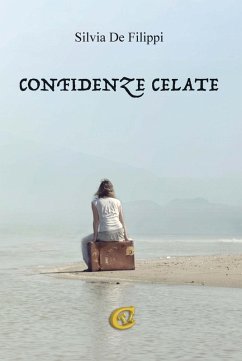 Confidenze celate - de Filippi, Silvia