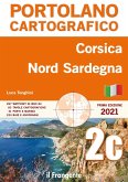 Corsica. Nord Sardegna. Portolano cartografico Corsica. Nord Sardegna. Portolano cartografico