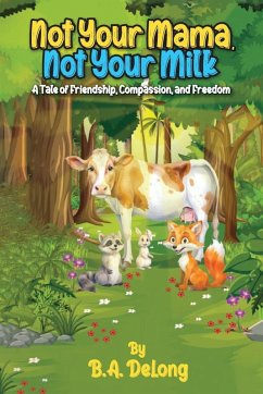 Cover Not Your Mama, Not Your Milk