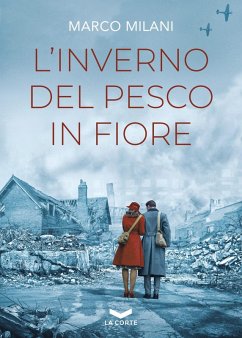 L' inverno del pesco in fiore - Milani, Marco