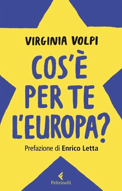 Cos'è per te l'Europa? - Volpi, Virginia
