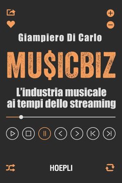 Cover MusicBiz. L'industria musicale ai tempi dello streaming