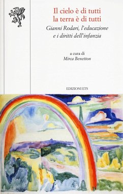 Cover Il cielo è di tutti la terra è di tutti. Gianni Rodari, l'educazione e i diritti dell'infanzia