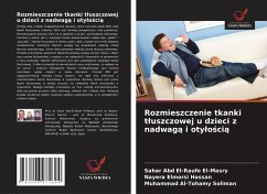 Cover Rozmieszczenie tkanki t¿uszczowej u dzieci z nadwag¿ i oty¿o¿ci¿