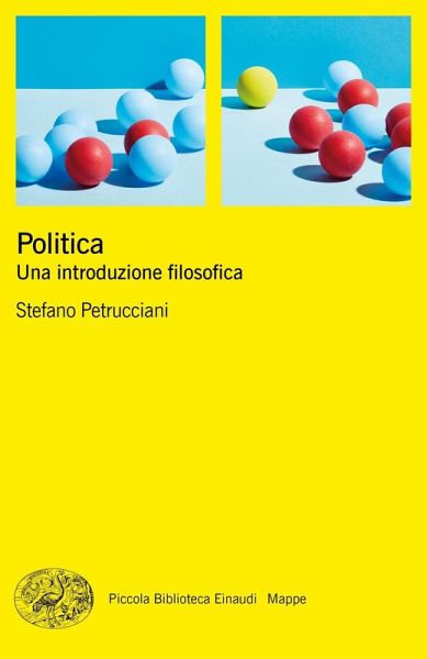 Politica. Una introduzione filosofica Politica. Una introduzione filosofica