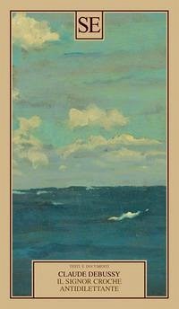 Il signor Croche antidilettante Il signor Croche antidilettante