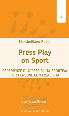 Cover Press play on sport. Esperienze di accessibilità sportiva per persone con disabilità