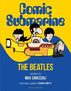 Cover Comic submarine. The Beatles disegnati da Massimo Cavezzali