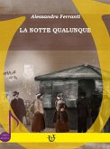 La notte qualunque La notte qualunque