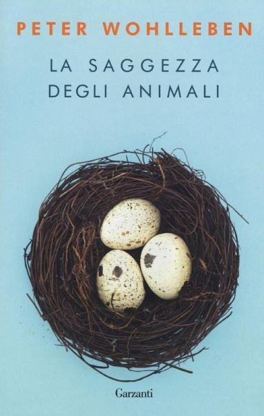 La saggezza degli animali La saggezza degli animali