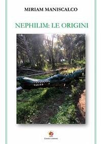 Nephilim: le origini - Maniscalco, Miriam