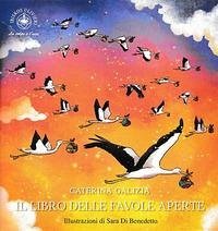 Il libro delle favole aperte - Galizia, Caterina