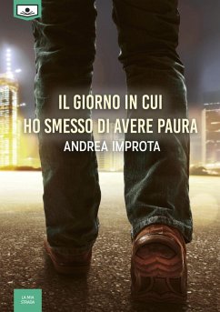 Cover Il giorno in cui ho smesso di avere paura