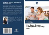 Der Game Changer - Smartphone-Shopping-Apps Der Game Changer - Smartphone-Shopping-Apps