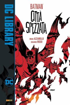 Cover Città spezzata. Batman