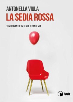Cover La sedia rossa. Tragicommedie in tempo di pandemia