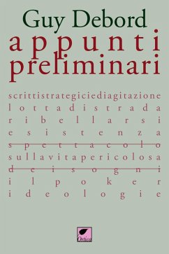 Appunti preliminari - Debord, Guy