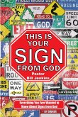 This is Your Sign from God