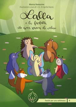 Lalla e la farfalla che aveva paura di volare - Ramazzina, Monica