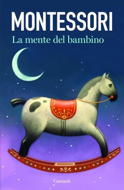 Cover La mente del bambino. Mente assorbente