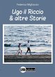 Ugo il Riccio & altre storie - Bild 1