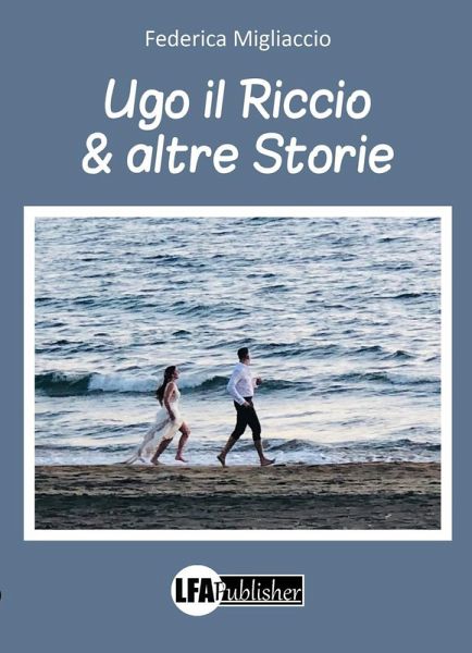 Ugo il Riccio & altre storie