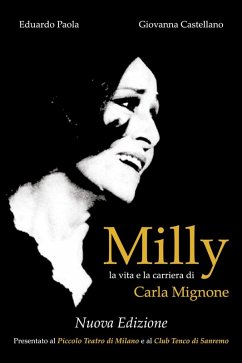 Cover Milly. La vita e la carriera di Carla Mignone