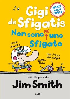 Non sono più uno sfigato. Gigi de Sfigatis - Smith, Jim