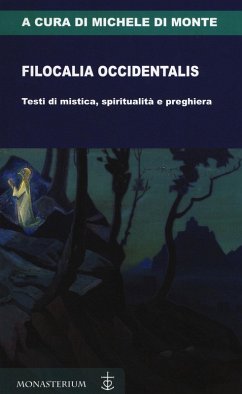 Cover Filocalia occidentalis. Testi di mistica, spiritualità e preghiera