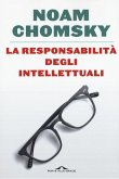 La responsabilità degli intellettuali La responsabilità degli intellettuali