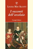 I racconti dell'arcolaio I racconti dell'arcolaio