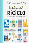 L' atelier del riciclo L' atelier del riciclo