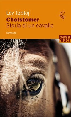 Cover Cholstomér. Storia di un cavallo