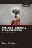 TEOLOGIA I OCHRONA ¿YCIA LUDZKIEGO