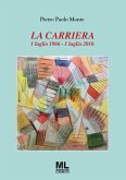 La carriera. 1 luglio 1966-1 luglio 2016 La carriera. 1 luglio 1966-1 luglio 2016