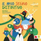 Il mio segno distintivo. Ediz. italiana e araba Il mio segno distintivo. Ediz. italiana e araba