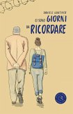 Ci sono giorni da ricordare Ci sono giorni da ricordare