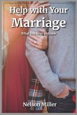 Help with Your Marriage Help with Your Marriage